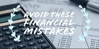 Personal Finance Mistakes to Avoid